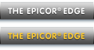 THE EPICOR® EDGE