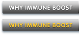 WHY IMMUNE BOOST